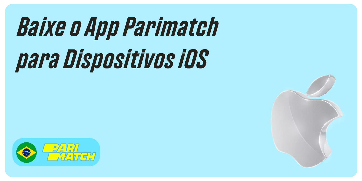 Baixe o App Parimatch para Dispositivos iOS